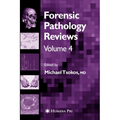 Forensic Pathology Reviews Vol    4