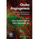 Ocular Angiogenesis: Diseases, Mechanisms, and Therapeutics