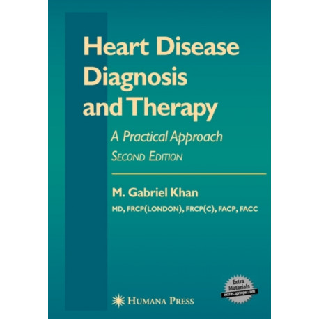 Heart Disease Diagnosis and Therapy: A Practical Approach