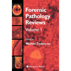 Forensic Pathology Reviews