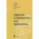 Algebraic Combinatorics and Applications: Proceedings of the Euroconference, Algebraic Combinatorics and Applications (ALCOMA), held in Goßweinstein, Germany, September 12–19, 1999