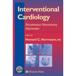 Interventional Cardiology: Percutaneous Noncoronary Intervention