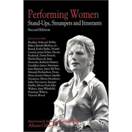 Performing Women: Stand-Ups, Strumpets and Itinerants