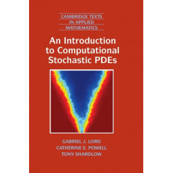 An Introduction to Computational Stochastic PDEs