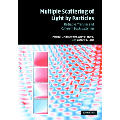 Multiple Scattering of Light by Particles: Radiative Transfer and Coherent Backscattering