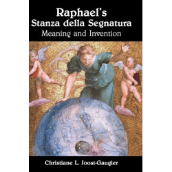 Raphael's Stanza della Segnatura: Meaning and Invention