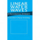 Linear Water Waves: A Mathematical Approach