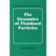 The Dynamics of Fluidized Particles