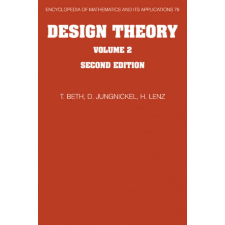 Design Theory: Volume 2