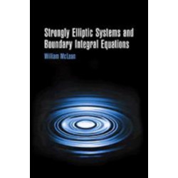 Strongly Elliptic Systems and Boundary Integral Equations