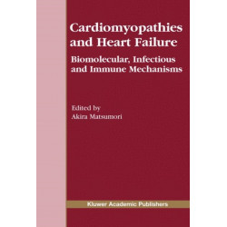 Cardiomyopathies and Heart Failure: Biomolecular, Infectious and Immune Mechanisms