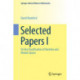 Selected Papers I: On the Classification of Varieties and Moduli Spaces