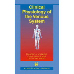Clinical Physiology of the Venous System