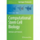 Computational Stem Cell Biology: Methods and Protocols