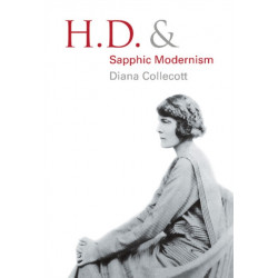 H.D. and Sapphic Modernism 1910–1950