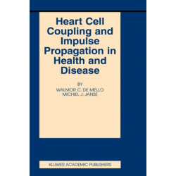 Heart Cell Coupling and Impulse Propagation in Health and Disease