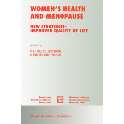 Women’s Health and Menopause: New Strategies — Improved Quality of Life