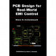 PCB Design for Real-World EMI Control