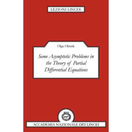 Some Asymptotic Problems in the Theory of Partial Differential Equations