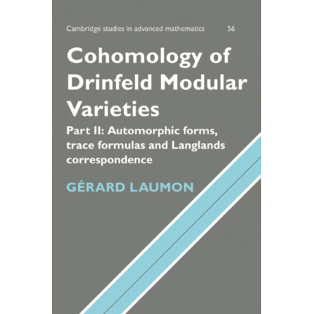Cohomology of Drinfeld Modular Varieties, Part 2, Automorphic Forms, Trace Formulas and Langlands Correspondence