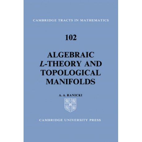 Algebraic L-theory and Topological Manifolds