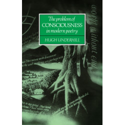 The Problem of Consciousness in Modern Poetry