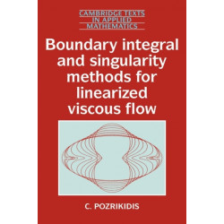 Boundary Integral and Singularity Methods for Linearized Viscous Flow