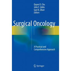 Surgical Oncology: A Practical and Comprehensive Approach