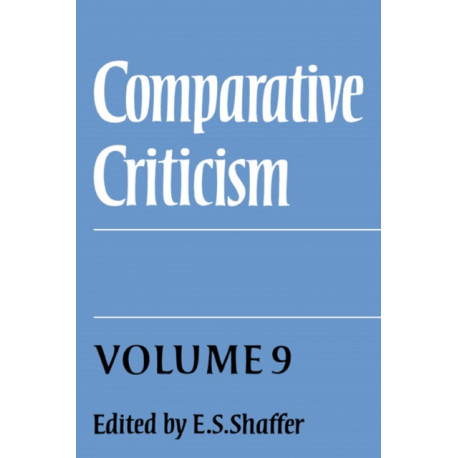 Comparative Criticism: Volume 9, Cultural Perceptions and Literary Values
