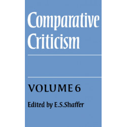 Comparative Criticism: Volume 6, Translation in Theory and Practice