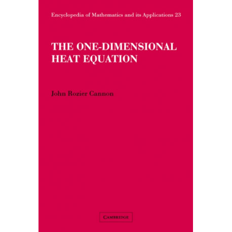 The One-Dimensional Heat Equation