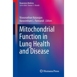 Mitochondrial Function in Lung Health and Disease