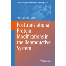 Posttranslational Protein Modifications in the Reproductive System