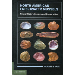 North American Freshwater Mussels: Natural History, Ecology, and Conservation