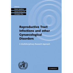Investigating Reproductive Tract Infections and Other Gynaecological Disorders: A Multidisciplinary Research Approach