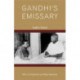 Gandhi’s Emissary