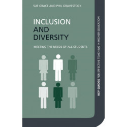 Inclusion and Diversity: Meeting the Needs of All Students