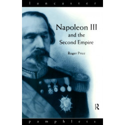 Napoleon III and the Second Empire