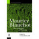 Maurice Blanchot: The Demand of Writing