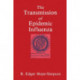 The Transmission of Epidemic Influenza