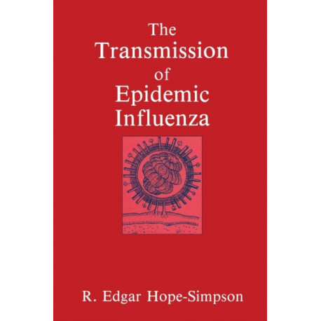 The Transmission of Epidemic Influenza