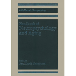 Handbook of Neuropsychology and Aging