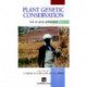 Plant Genetic Conservation: The in situ approach