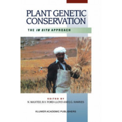 Plant Genetic Conservation: The in situ approach