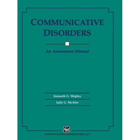 Communicative Disorders: An Assessment Manual