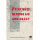Principles of Hearing Aid Audiology