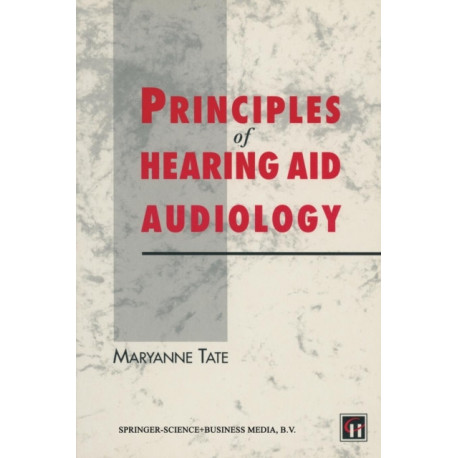 Principles of Hearing Aid Audiology