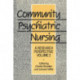 Community Psychiatric Nursing: A research perspective