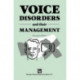 Voice Disorders and their Management