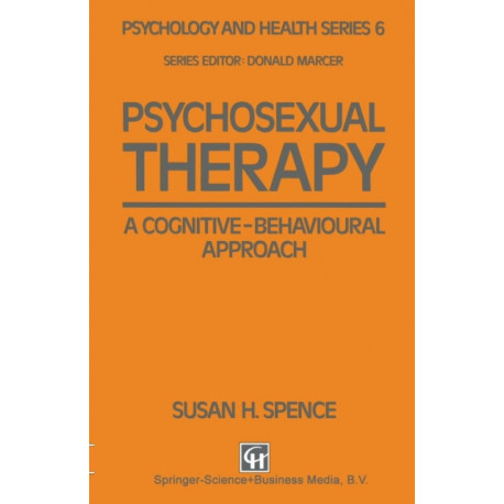 Psychosexual Therapy: A Cognitive-Behavioural Approach